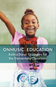 OnMusic Education: Instructional Strategies for the Elementary Classroom